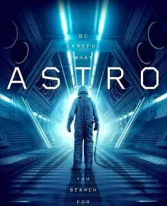 مشاهدة فيلم Astro 2018 مترجم