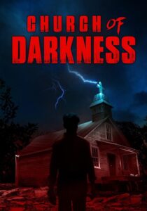 مشاهدة فيلم Church of Darkness 2022 مترجم
