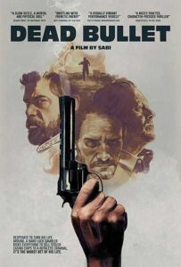 مشاهدة فيلم Dead Bullet 2016 مترجم