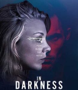 مشاهدة فيلم In Darkness 2018 مترجم