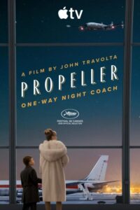 فيلم Propeller One-Way Night Coach 2026 مترجم