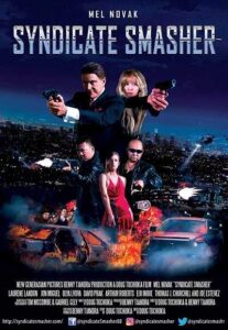 مشاهدة فيلم Syndicate Smasher 2017 مترجم