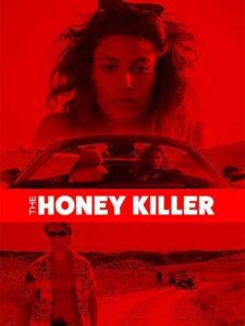 مشاهدة فيلم The Honey Killer 2018 مترجم