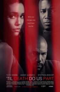 مشاهدة فيلم Til Death Do Us Part 2017 مترجم