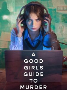 مشاهدة مسلسل A Good Girl’s Guide to Murder الموسم الثاني الحلقة 2 مترجمة