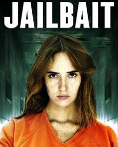 مشاهدة فيلم Jailbait 2014 مترجم