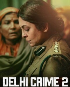 مشاهدة مسلسل Delhi Crime الموسم الثاني الحلقة 2 مترجمة