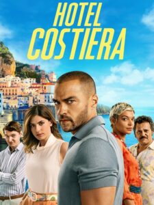 مشاهدة مسلسل Hotel Costiera الموسم الاول الحلقة 4 مترجمة