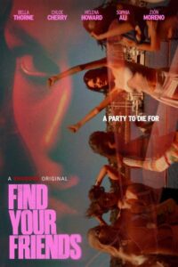 فيلم Find Your Friends 2025 مترجم