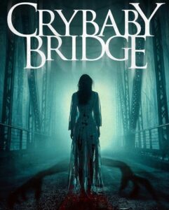 مشاهدة فيلم Crybaby Bridge 2026 مترجم