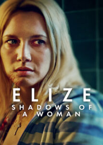 مشاهدة فيلم Elize Shadows of a Woman 2026 مترجم