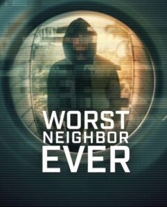 مشاهدة مسلسل Worst Neighbor Ever الحلقة 2 مترجمة