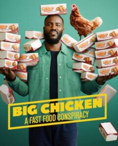 مشاهدة فيلم Big Chicken A Fast Food Conspiracy 2026 مترجم