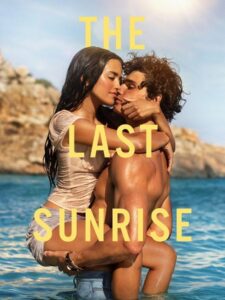 مشاهدة فيلم The Last Sunrise 2026 مترجم