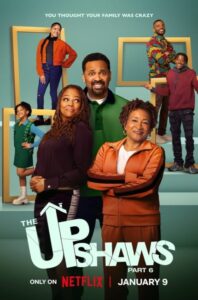 مشاهدة مسلسل The Upshaws الموسم السادس الحلقة 10 والاخيرة مترجمة