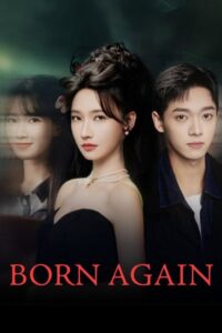 مشاهدة مسلسل الولادة الجديدة Born Again الحلقة 23 مترجمة