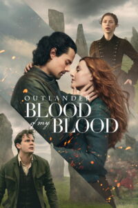 مشاهدة مسلسل Outlander: Blood of My Blood الموسم الثاني الحلقة 3 الثالثة مترجمة اونلاين