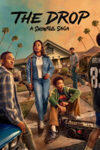 مشاهدة مسلسل The Drop: A Snowfall Saga الموسم الاول الحلقة 5 الخامسة مترجمة اونلاين